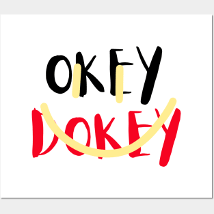 Okey Dokey Posters and Art